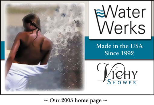 Vichy Shower made in the US since 1992